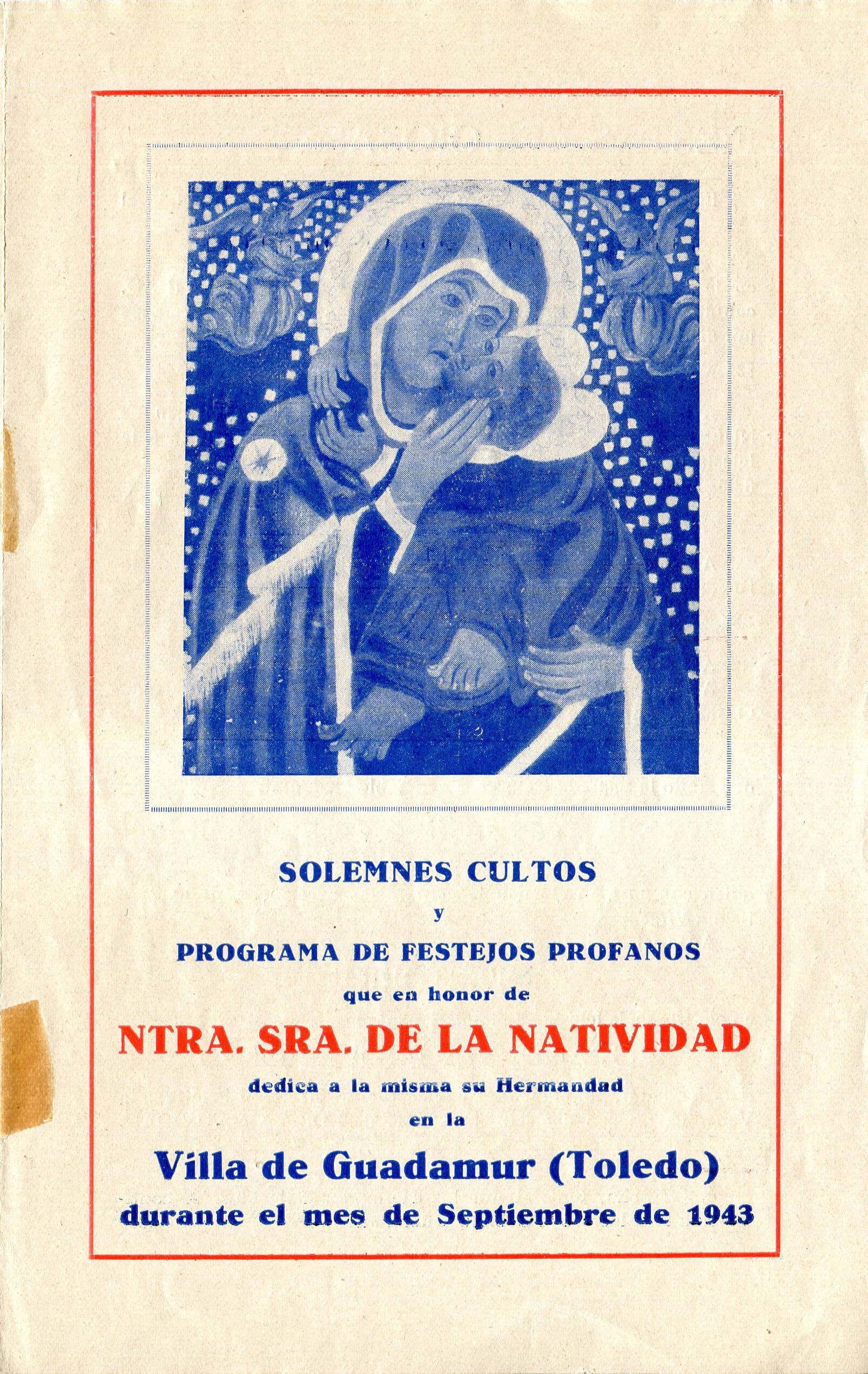 Fiestas patronales en honor a Nuestra Señora de la Natividad 1943 Guadamur